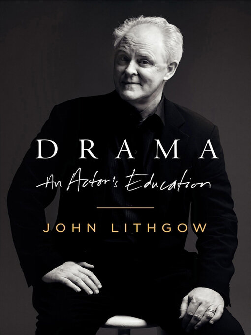 Title details for Drama by John Lithgow - Available
